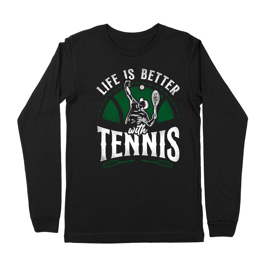 Funny Tennis Player Racket Life Is Premium Long Sleeve