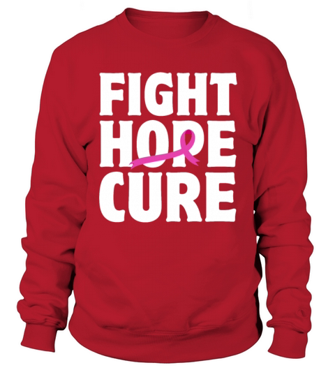 Fight Hope Cure Support Breast Cancer Sweatshirt Unisex