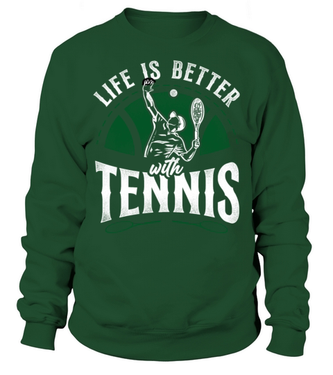 Funny Tennis Player Racket Life Is Sweatshirt Unisex