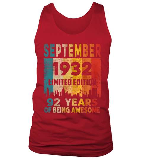 Born in SEPTEMBER 1932 Vintage 92nd Birthday Gift Tank Top Unisex