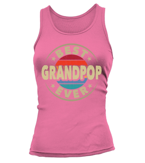 Best Grandpop Ever Vintage Grandpa Fathers Day Tank top Woman