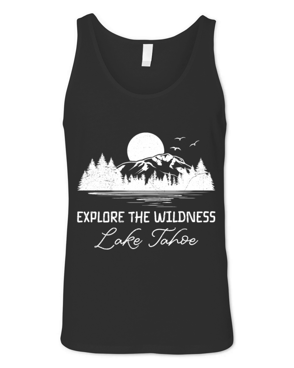 California EXPLORE THE WILDERNESS LAKE TAHOE Unisex Jersey Tank
