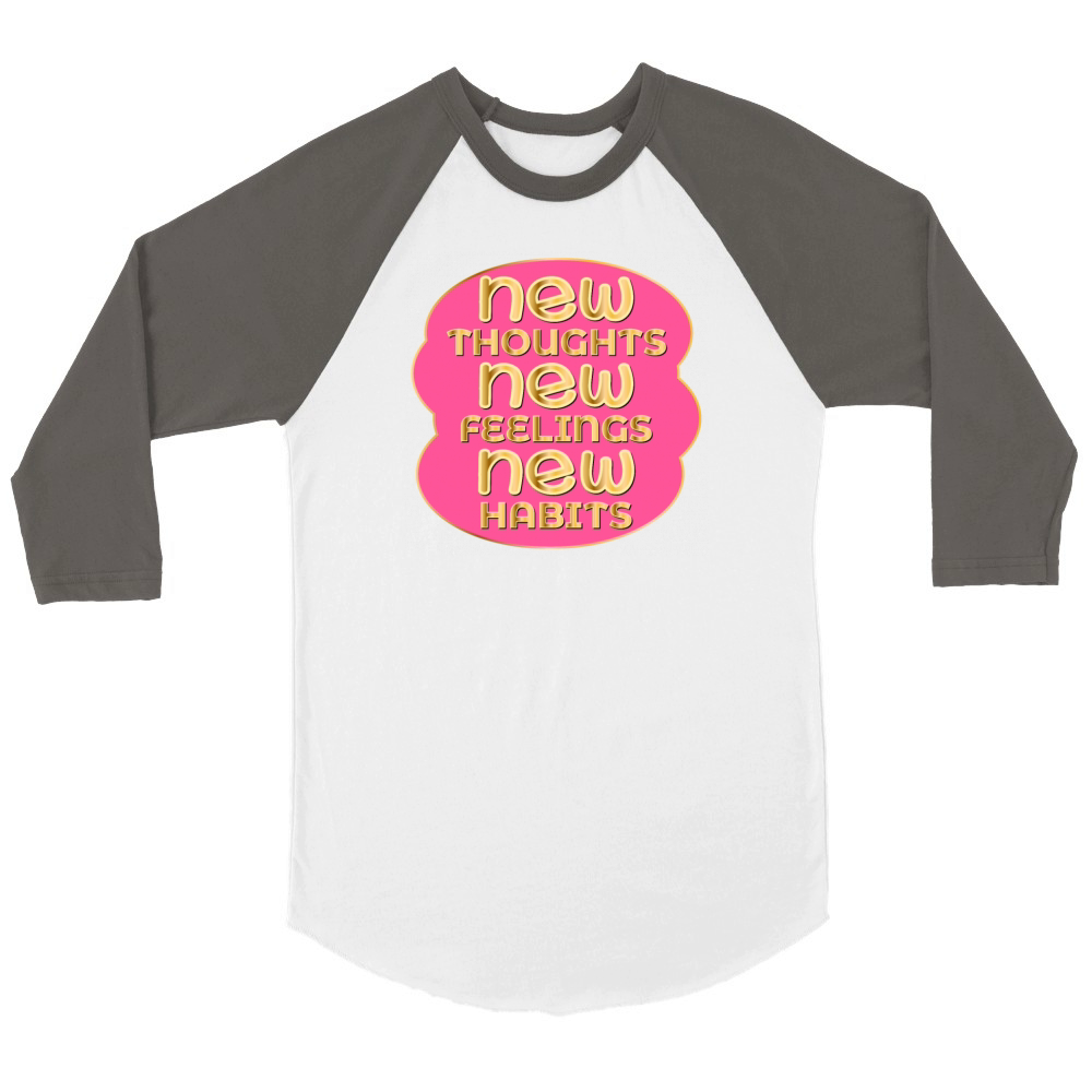 THOUGHTS FEELINGS HABITS Unisex ¾ sleeve Raglan T-shirt