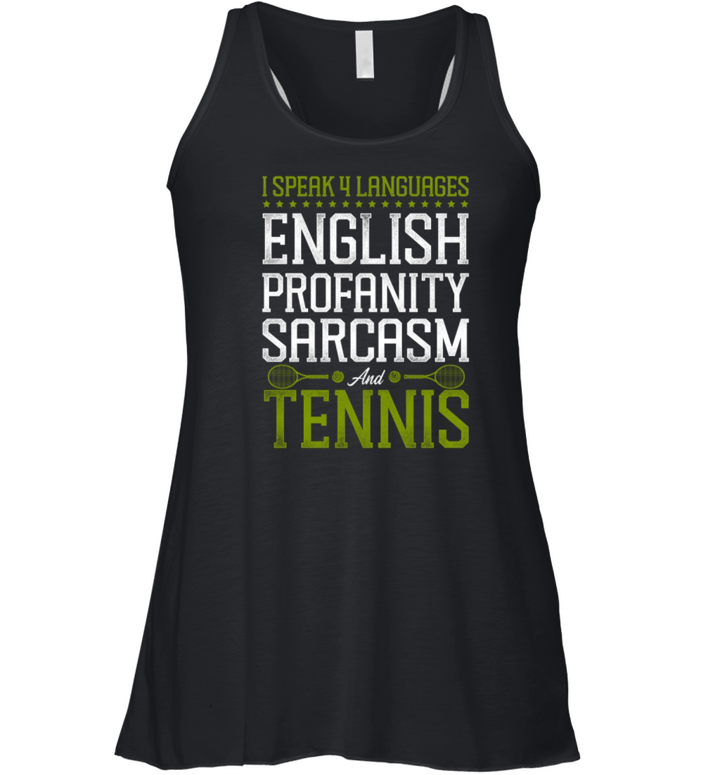 Funny Tennis Player Racket I Speak Women's Flowy Tank Top