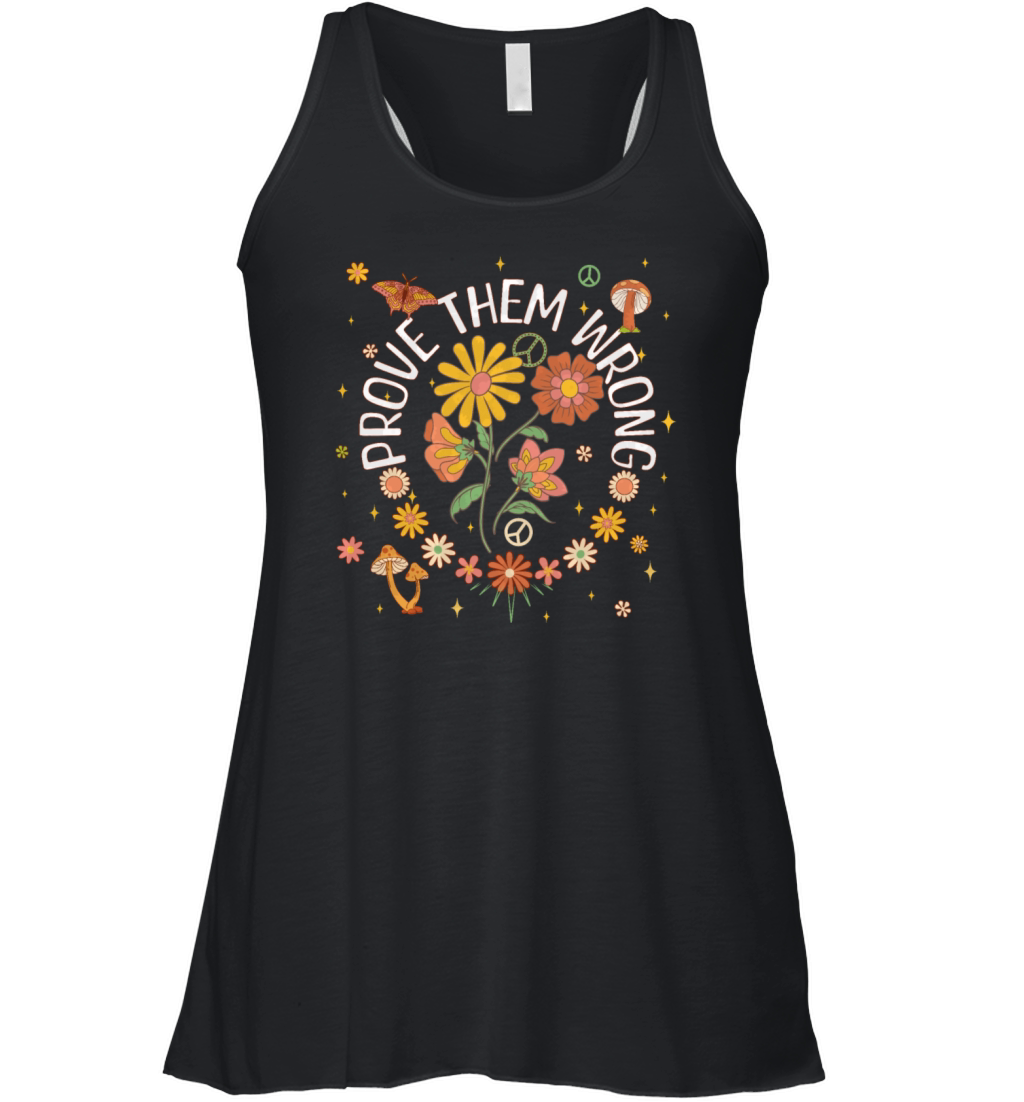 Prove Them Wrong Women's Flowy Tank Top