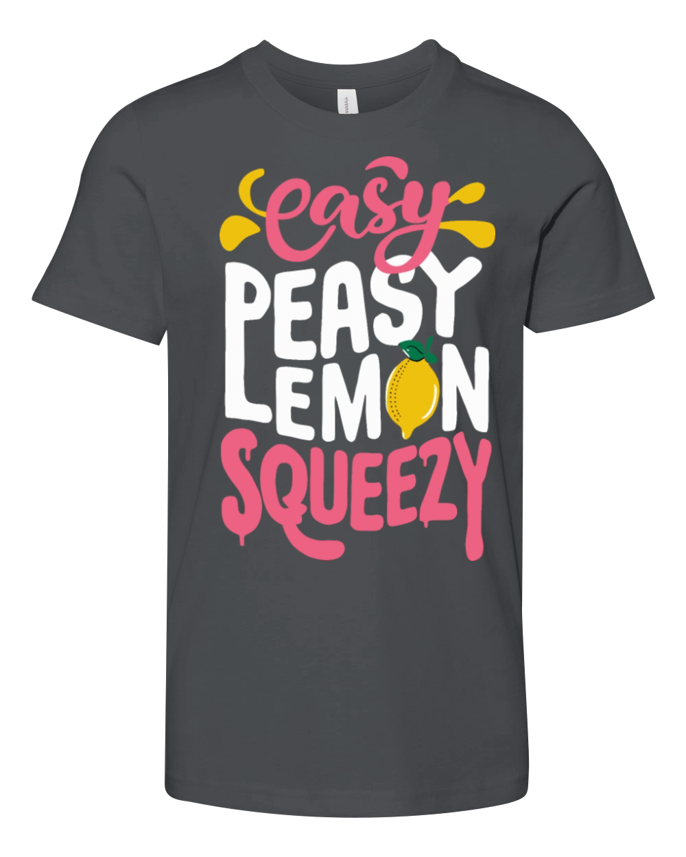 Easy Peasy Lemon Squeezy Fun Quote for a Lemonade Youth Unisex Jersey Tee