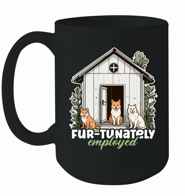 Animal Shelter Fur-tunately Employed Veterinarian Ceramic Mug