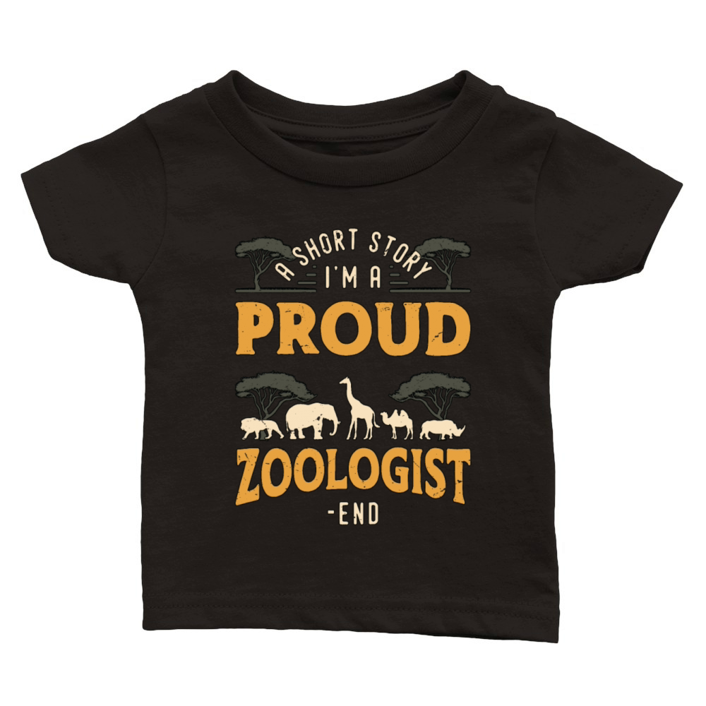Zoologist A Short Story I Am A Proud Zookeeper Classic Baby Crewneck T-shirt