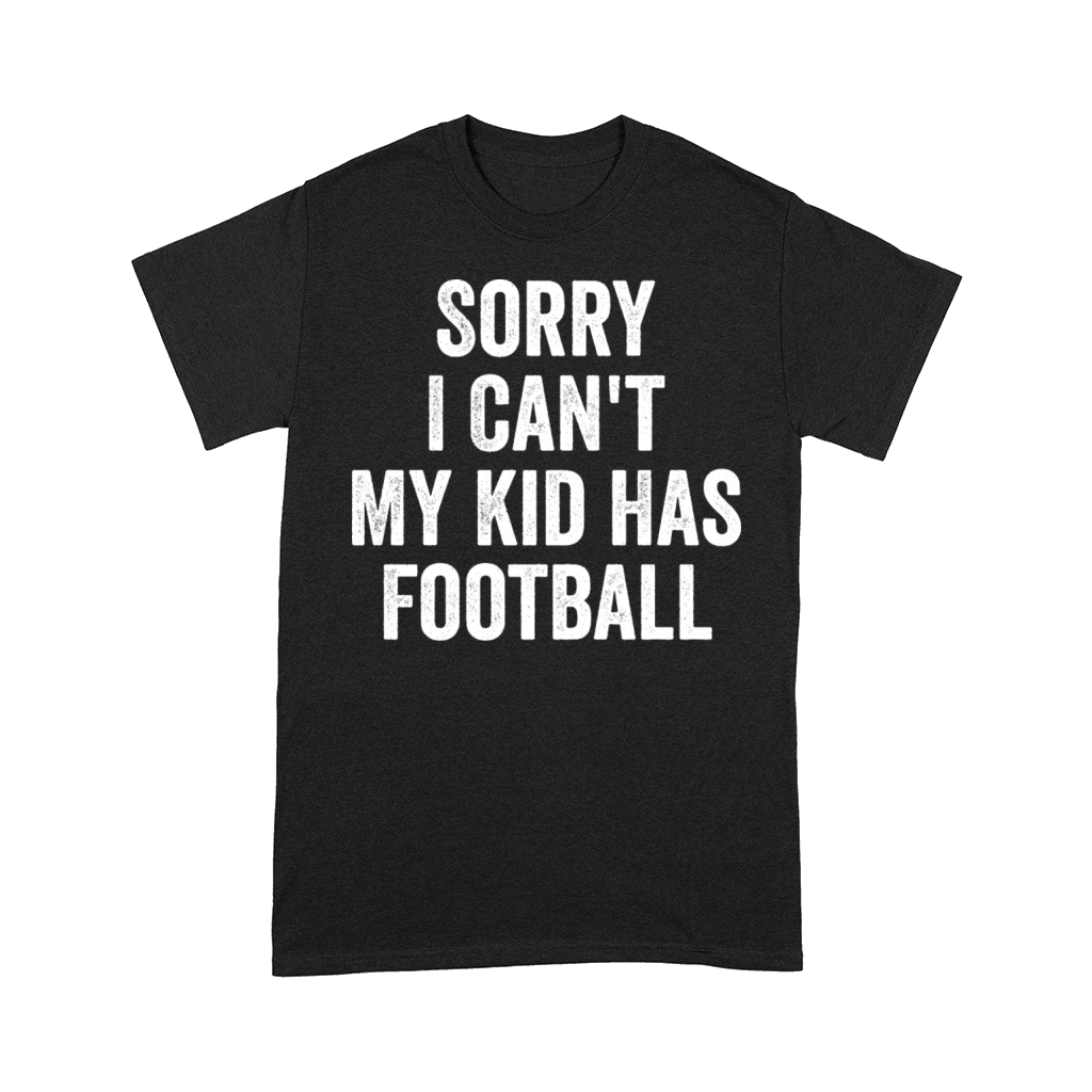 Football Parent Football Mom Dad Funny Comfort T-shirt