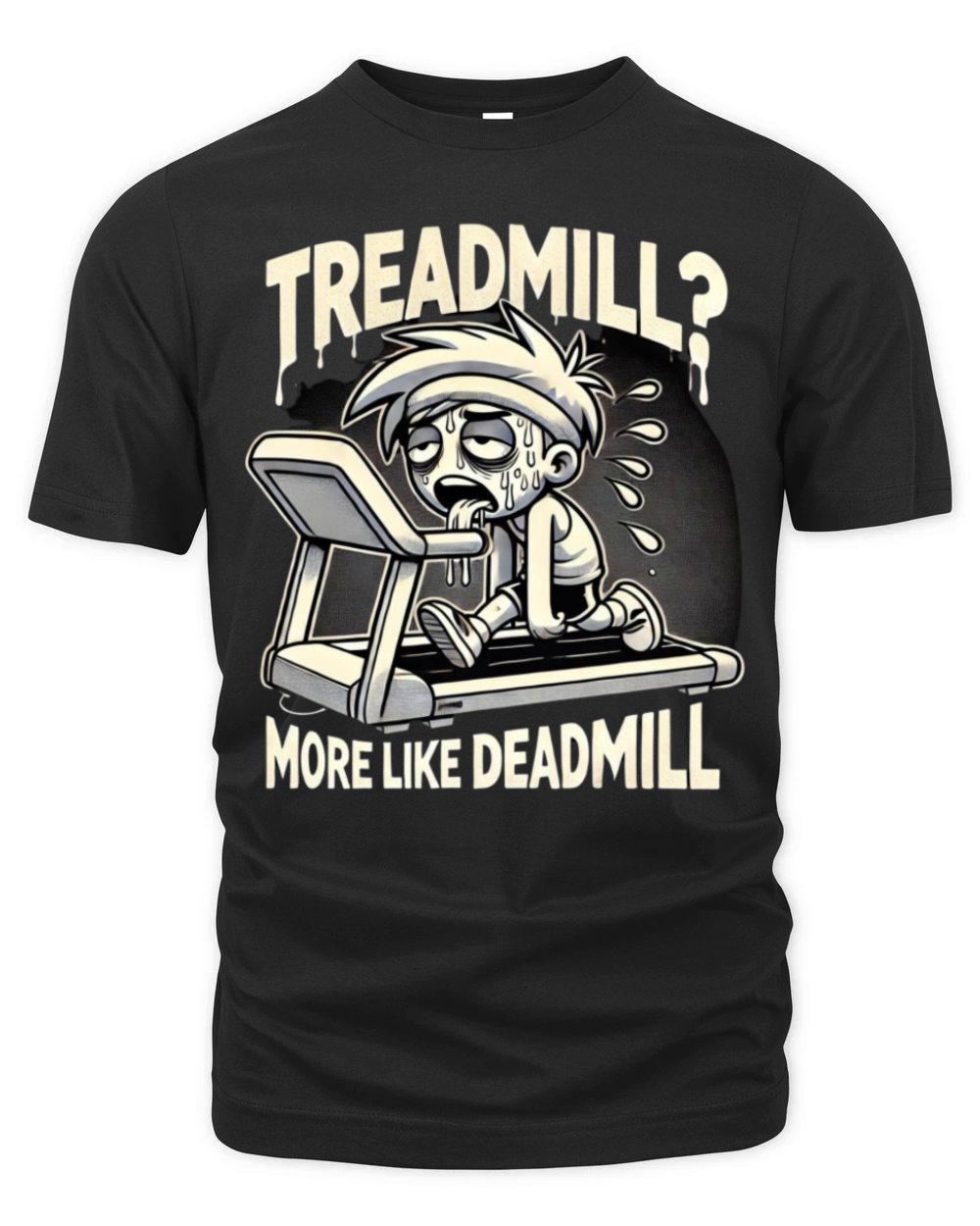 Treadmill More Like Deadmill - Funny Gym Organic Unisex T-shirt