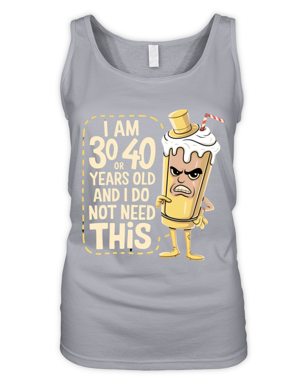 Im 30 or 40 years old and I dont need this Organic Women's Tank Top