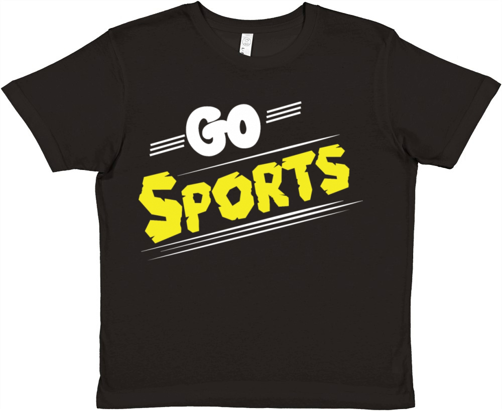 Go Sports Funny Sarcastic Saying Slogan Premium Kids Crewneck T-shirt