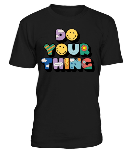 SmileyWorld Do Your Thing Colourful Letters T-Shirt Unisex