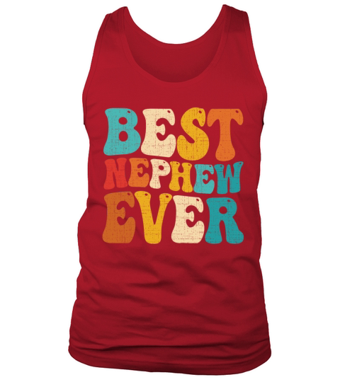Best Nephew Ever Family Vintage Retro Funny Tank Top Unisex