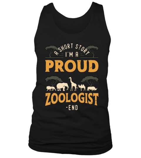 Zoologist A Short Story I Am A Proud Zookeeper Tank Top Unisex