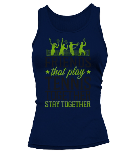 Funny Tennis Player Racket Friends Tank top Woman