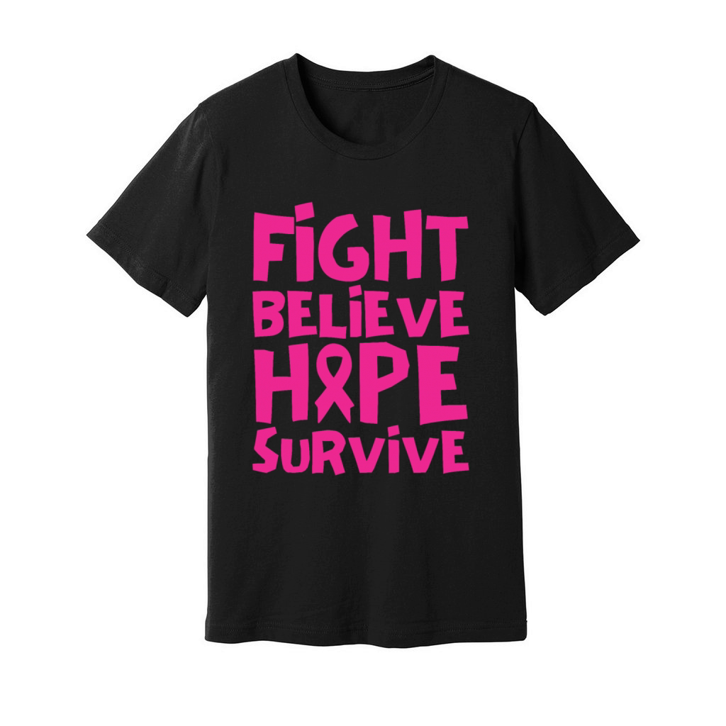 Pink Fight Believe Hope Survive Breast Cancer Unisex Jersey Tee