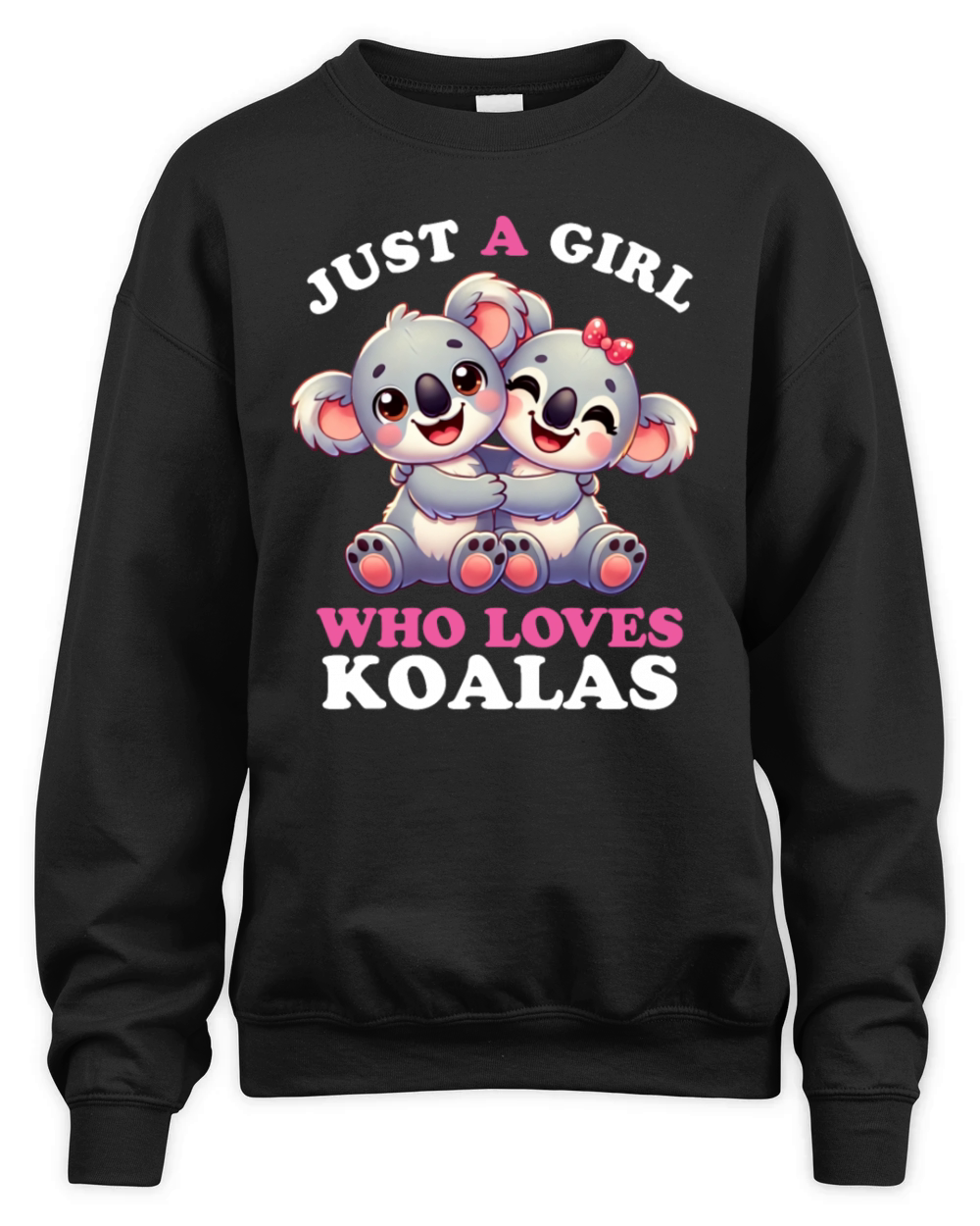 Just a Girl who Loves Koalas Women Koala Lover Unisex Premium Crewneck Sweatshirt