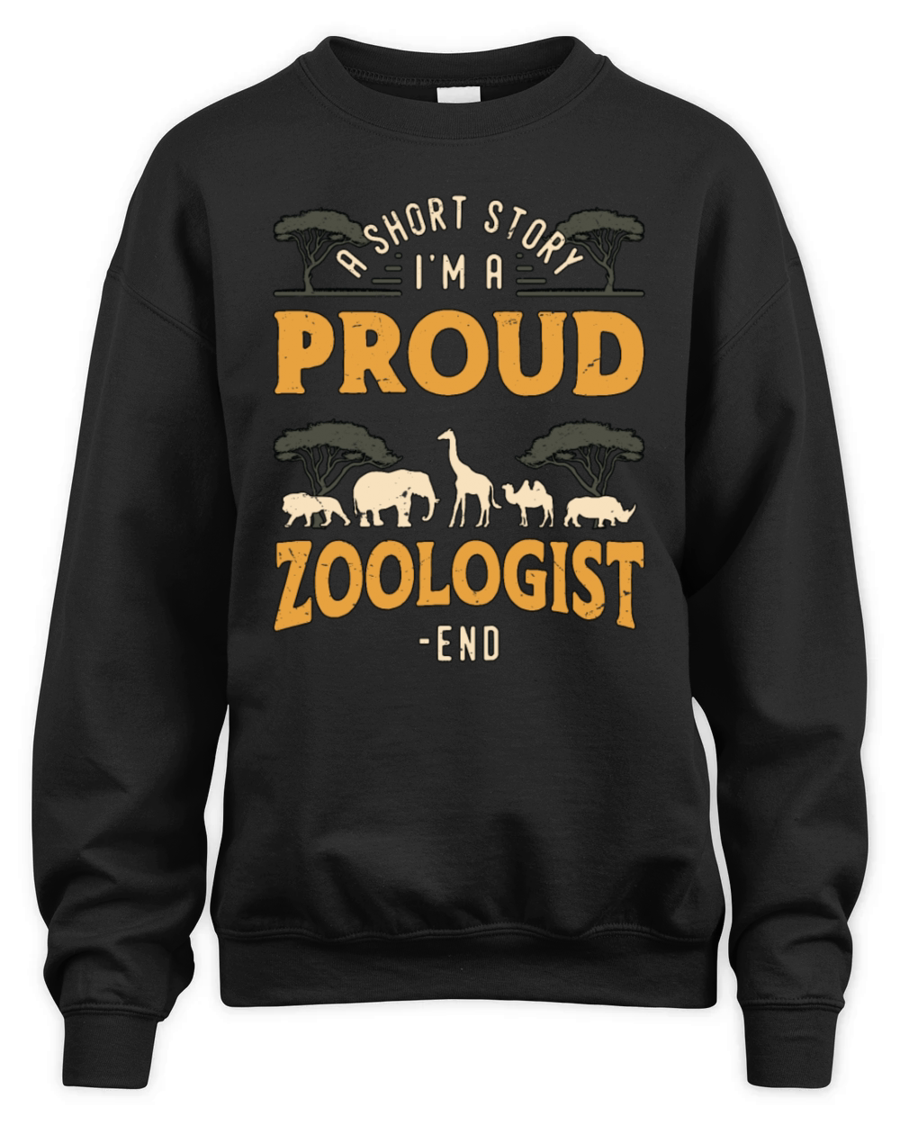 Zoologist A Short Story I Am A Proud Zookeeper Unisex Premium Crewneck Sweatshirt