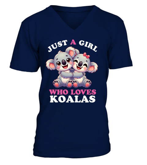 Just a Girl who Loves Koalas Women Koala Lover V-Neck T-shirt