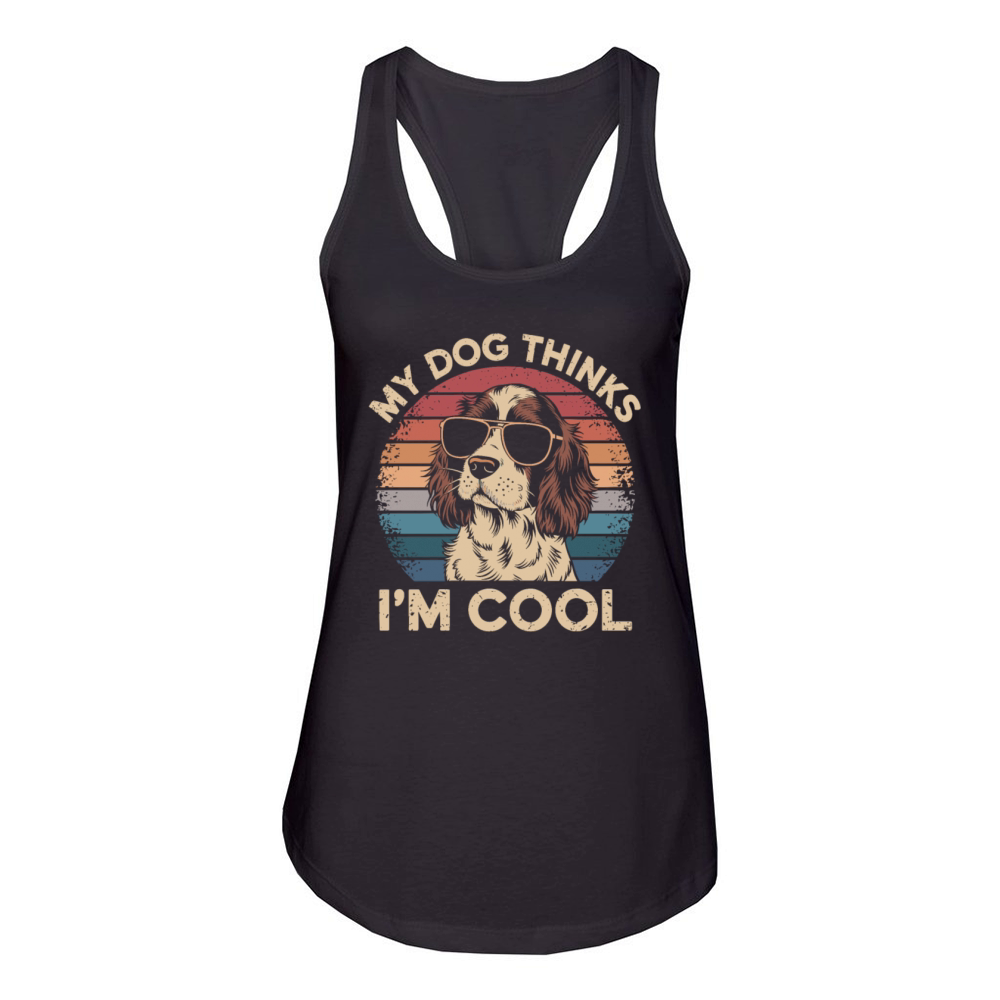 Brittany Spaniel My Dog Thinks Im Cool Women's Racerback Tank