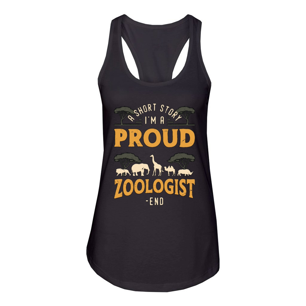 Zoologist A Short Story I Am A Proud Zookeeper Women's Racerback Tank