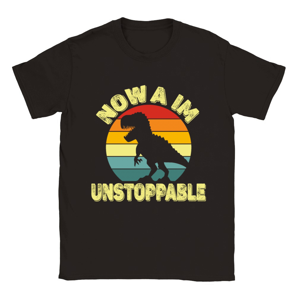 Now I am Unstoppable Retro Funny Classic Kids Crewneck T-shirt