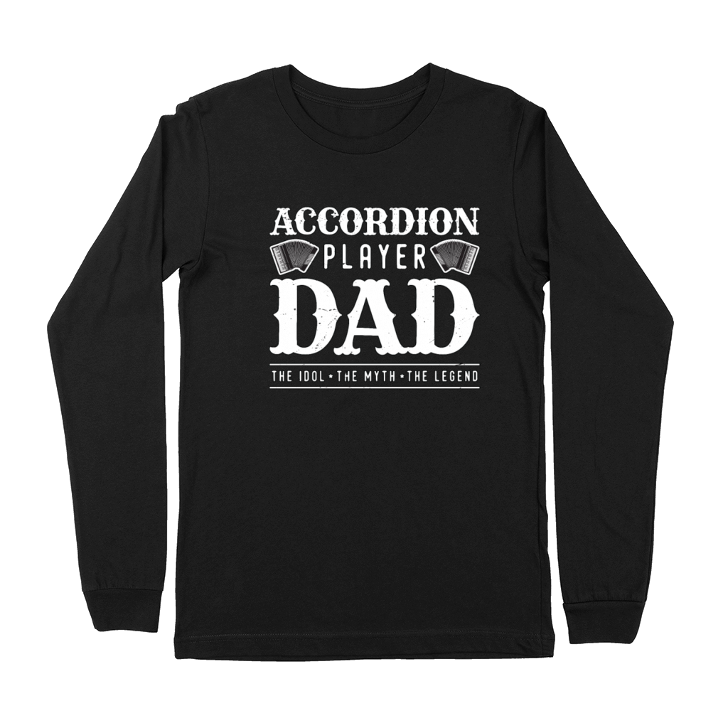 Accordion Player Dad The Idol Loves Country Music Premium Long Sleeve