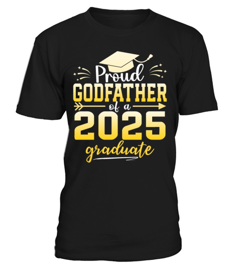 Proud Godfather Of A Class Of 2025 Graduate T-Shirt Unisex