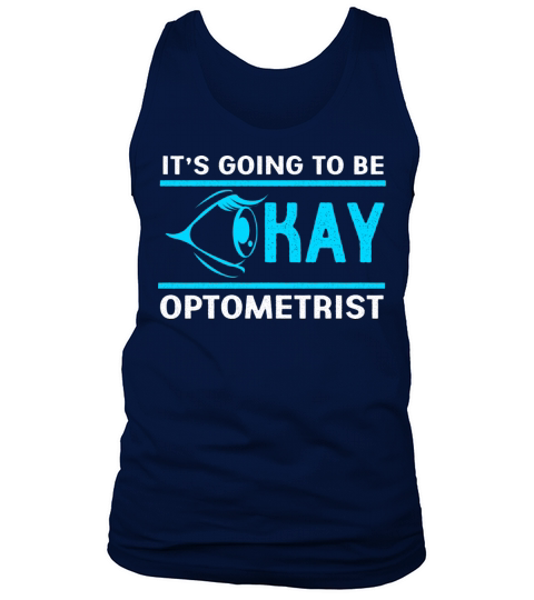 Medical Quote Eye Doctor Optometrist Optometry Tank Top Unisex