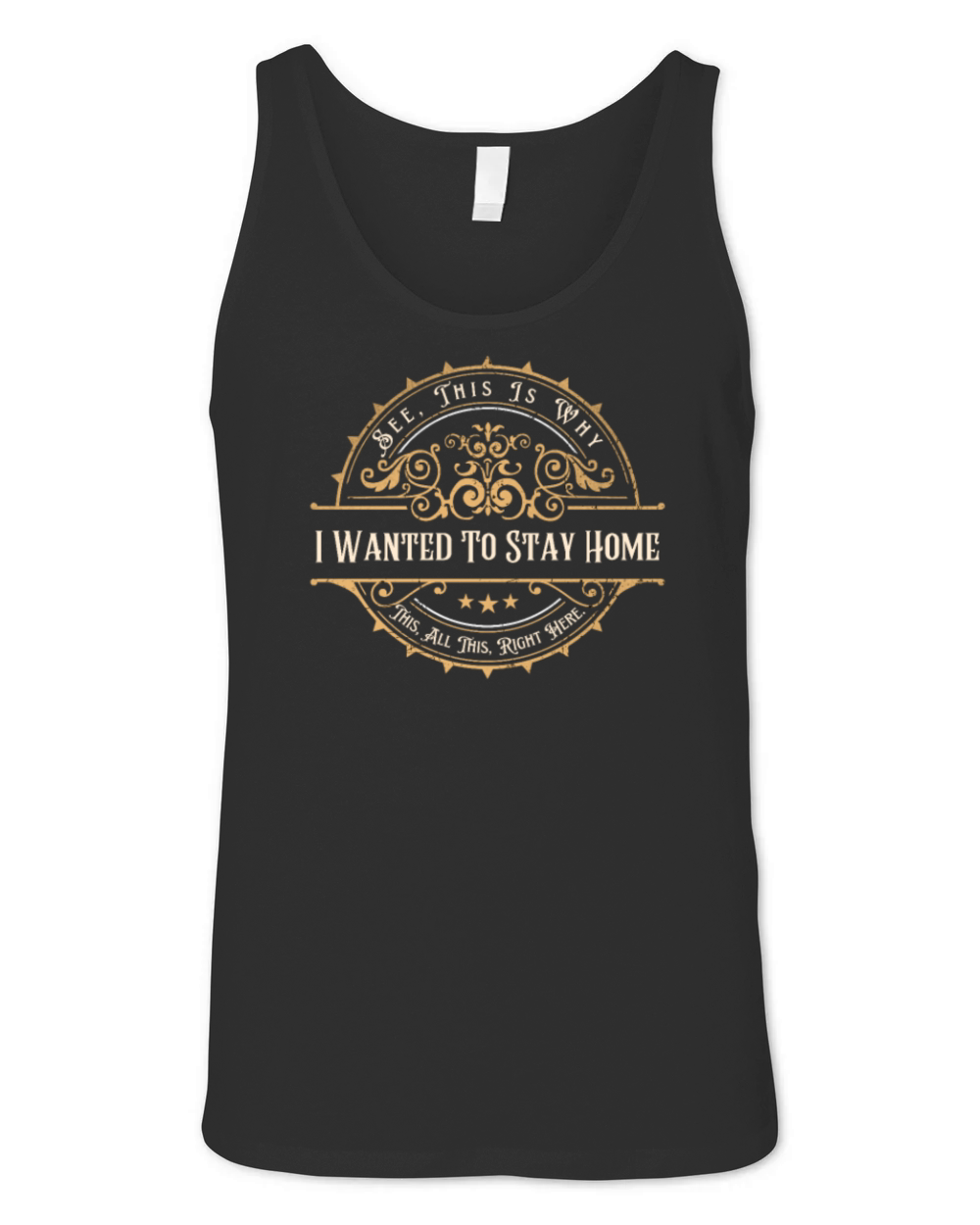 See This Is Why I Wanted To Stay Home Introvert Gi Unisex Jersey Tank