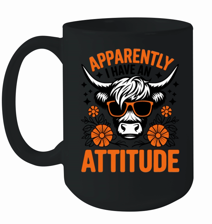 Apparently I Have an Attitude Ceramic Mug