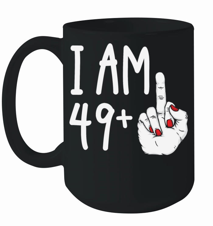 I Am 49 Plus 1 Middle Finger Funny 50th Birthday Ceramic Mug