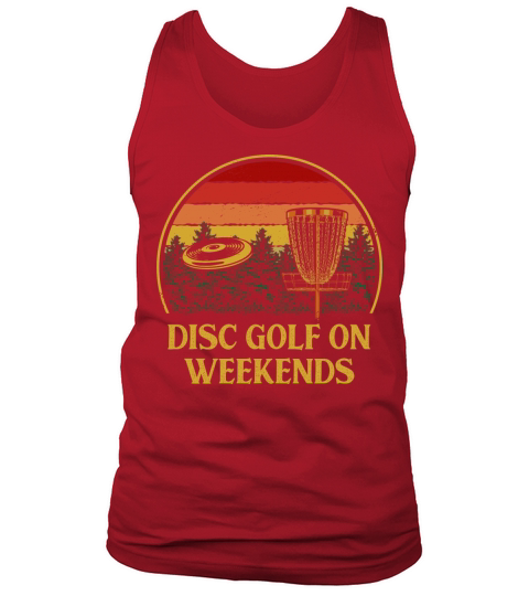Disc Golf on Weekends Hobby Golfer Activities Tank Top Unisex