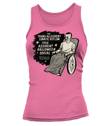 Vintage Insane Asylum Halloween Social Tank top Woman