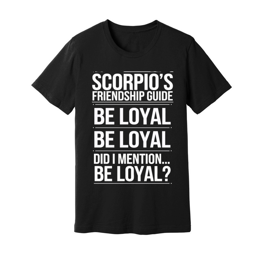 Scorpios Friendship Guide Funny Quote Unisex Jersey Tee
