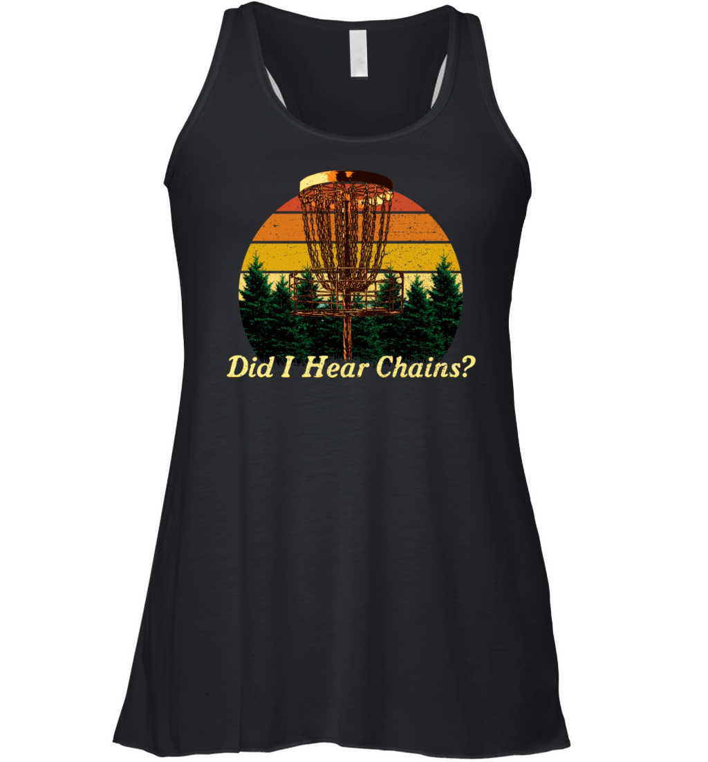 I Hear Chains Disc Golf Sayings Golfer Quotes Spor Women's Flowy Tank Top