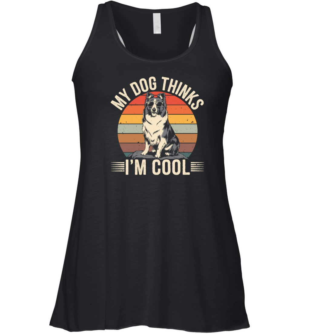 Shetland Sheepdog My Dog Thinks Im Cool Sheltie Women's Flowy Tank Top
