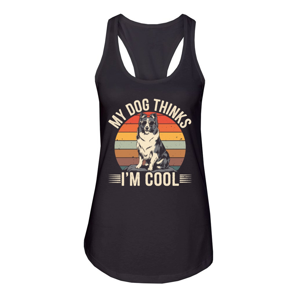 Shetland Sheepdog My Dog Thinks Im Cool Sheltie Women's Racerback Tank