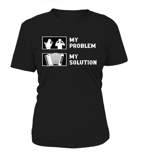Accordion Player My Problem My Pictogram Dad Mom Women's T-Shirt
