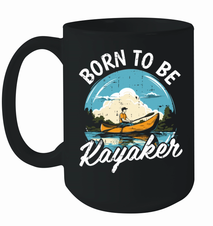 Born to Be a Kayaker Ceramic Mug