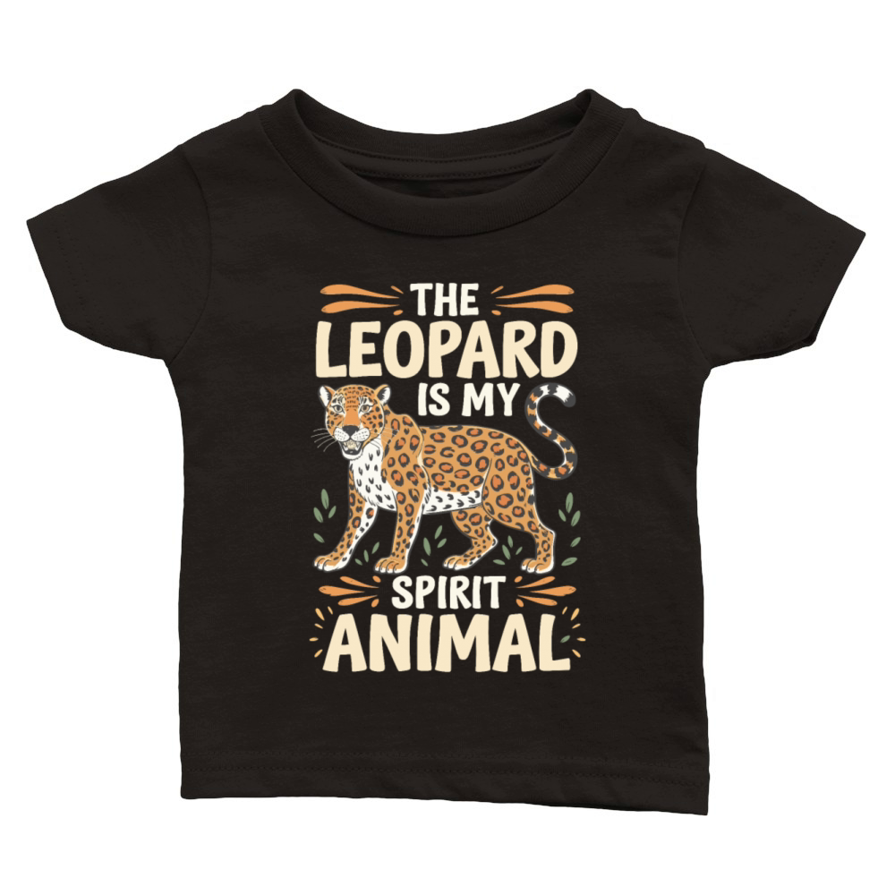 The Leopard Is My Spirit Animal Classic Baby Crewneck T-shirt