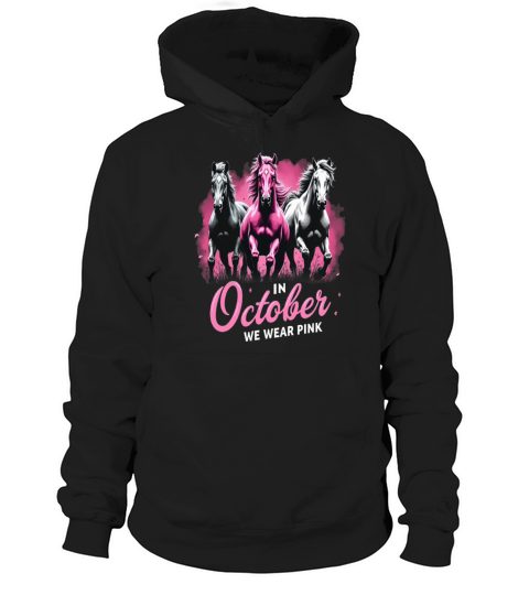 Horses for October Breast Cancer Hoodie Unisex