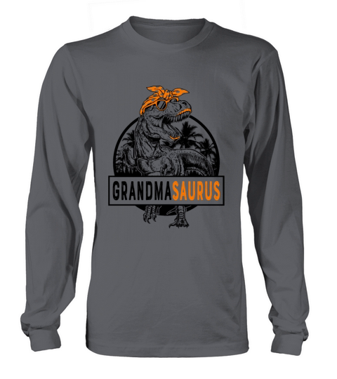 Grandmasaurus Grandma Saurus Mothers Day 1WH2 Long sleeved Unisex
