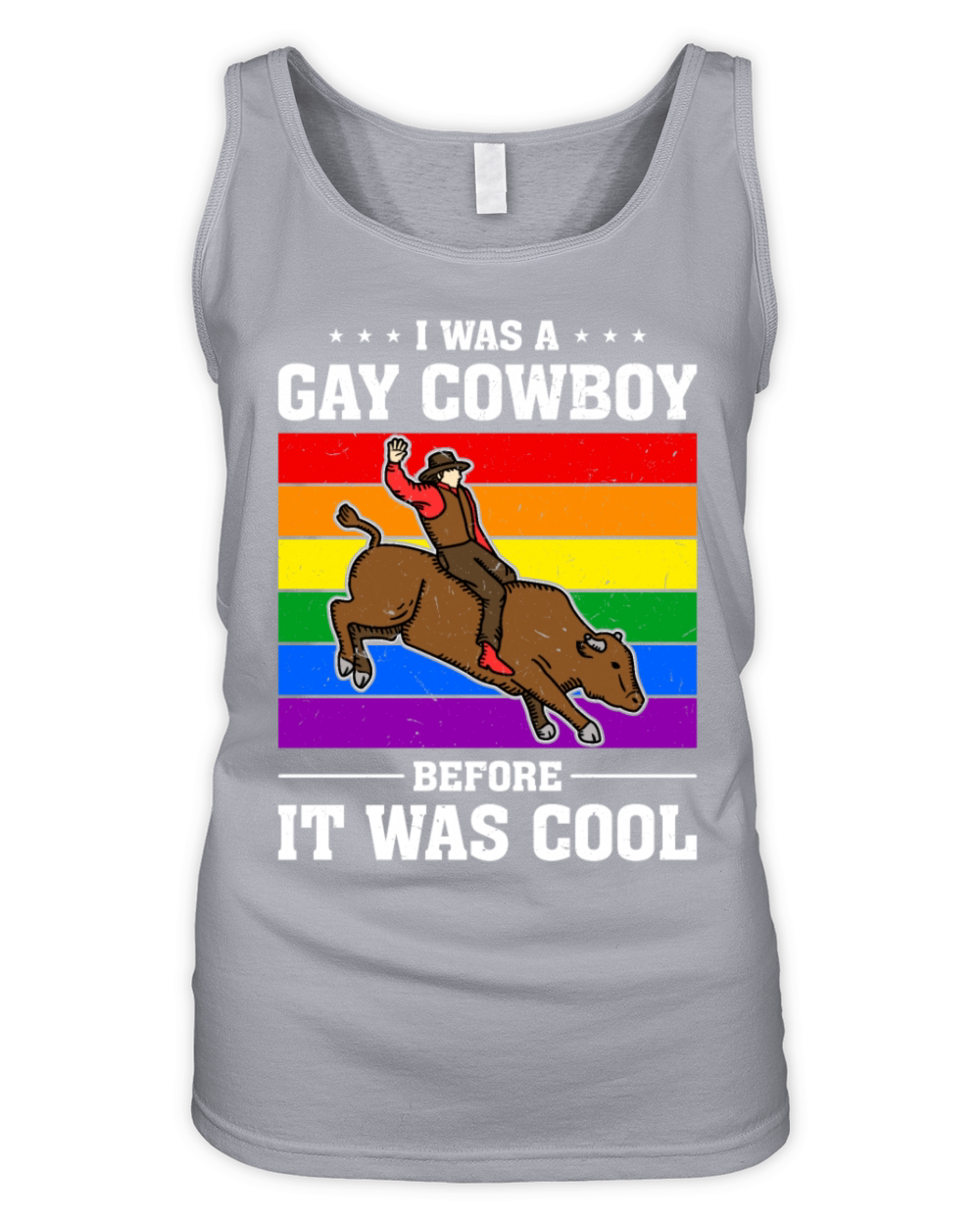 I Was A Gay Cowboy Before It Was Cool Organic Women's Tank Top