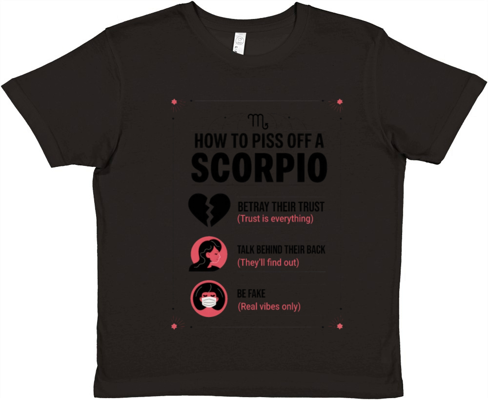How to Piss Off a Scorpio Funny Scorpio Guide Premium Kids Crewneck T-shirt