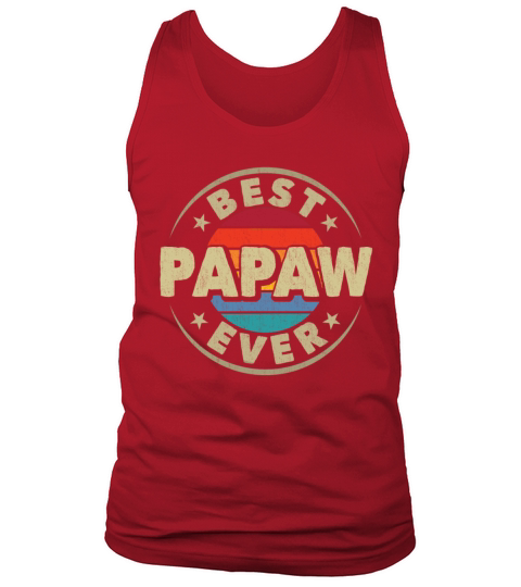 Best Papaw Ever Retro Vintage Grandpa Fathers Day Tank Top Unisex