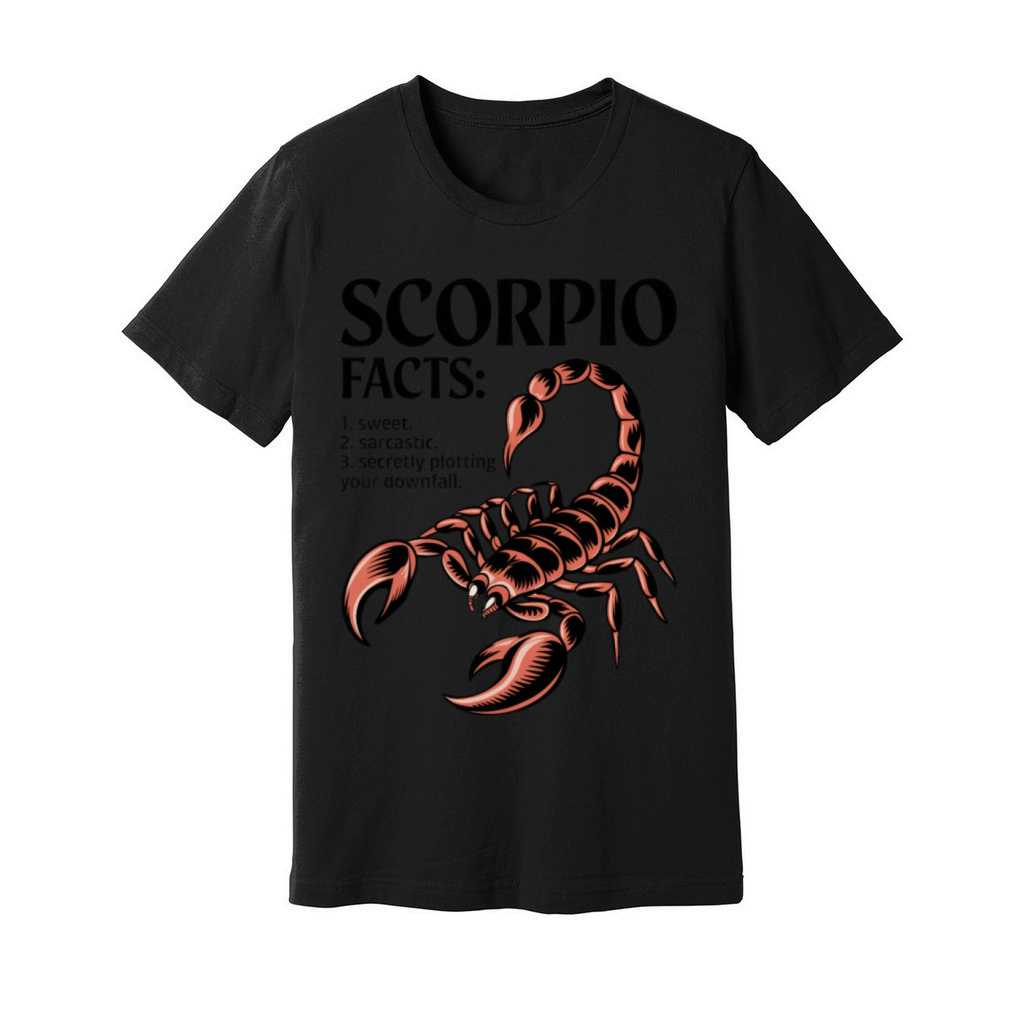 Funny Scorpio Zodiac Quote Unisex Jersey Tee