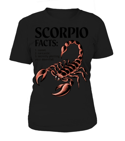 Funny Scorpio Zodiac Quote Women's T-Shirt