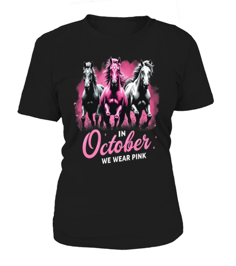 Horses for October Breast Cancer Women's T-Shirt